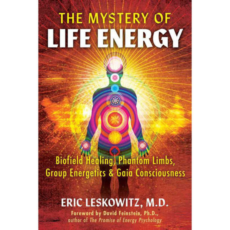 The Mystery of Life Energy by Eric Leskowitz - Magick Magick.com