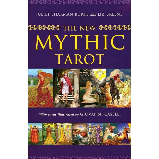 The New Mythic Tarot by Juliet Sharman-Burke, Liz Greene, Giovanni Caselli - Magick Magick.com