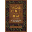 The Pagan Book of the Dead by Claude Lecouteux - Magick Magick.com