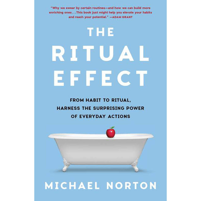 The Ritual Effect (Hardcover) by Michael Norton - Magick Magick.com