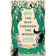 The Way Through The Woods (Hardcover) by Rebecca Beattie - Magick Magick.com