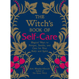 The Witch's Book of Self-Care (Hardcover) by Arin Murphy-Hiscock - Magick Magick.com