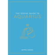 The Zodiac Guide to Aquarius (Hardcover) by Astrid Carvel - Magick Magick.com