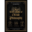 Three Books of Occult Philosophy (Hardcover) by Heinrich Cornelius Agrippa, Eric Purdue - Magick Magick.com