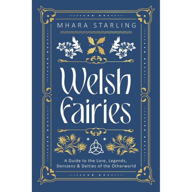 Welsh Fairies by Mhara Starling - Magick Magick.com