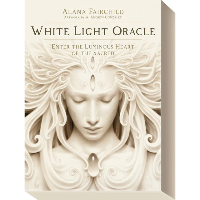 White Light Oracle by Alana Fairchild, A. Andrew Gonzalez - Magick Magick.com