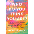 Who Do You Think You Are? by Michelle Brock - Magick Magick.com