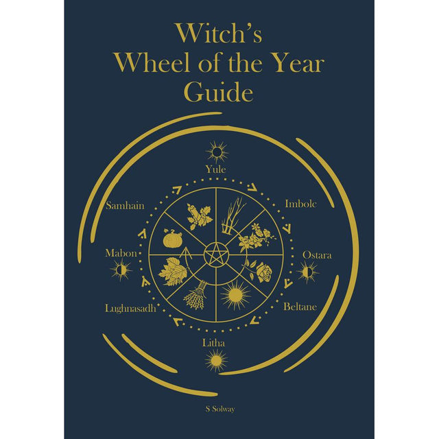 Witch's Wheel of the Year Guide by Siri Solway - Magick Magick.com