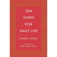 Zen Vows for Daily Life (Hardcover) by by Robert Aitken, Thich Nhat Hanh - Magick Magick.com