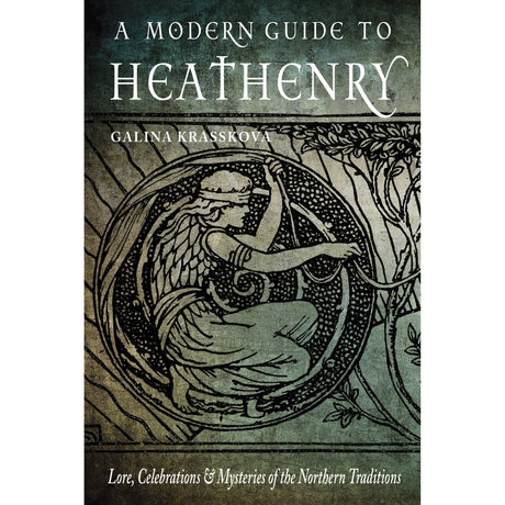 A Modern Guide to Heathenry by Galina Krasskova - Magick Magick.com