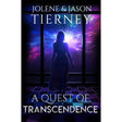 A Quest of Transcendence by Jason Tierney - Magick Magick.com