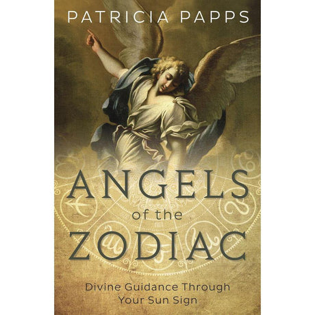 Angels of the Zodiac by Patricia Papps - Magick Magick.com