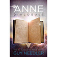 Anne Dialogues by Guy Steven Needler - Magick Magick.com