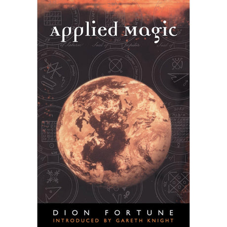 Applied Magic by Dion Fortune - Magick Magick.com
