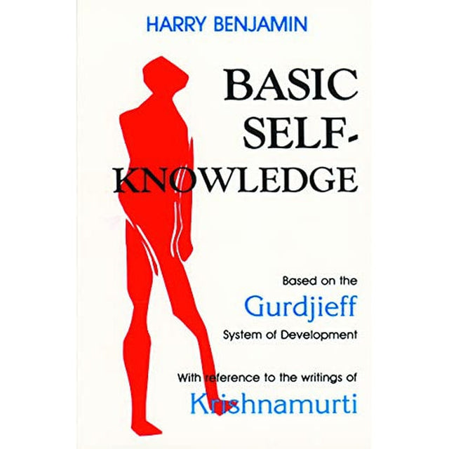 Basic Self-Knowledge by Harry Benjamin - Magick Magick.com