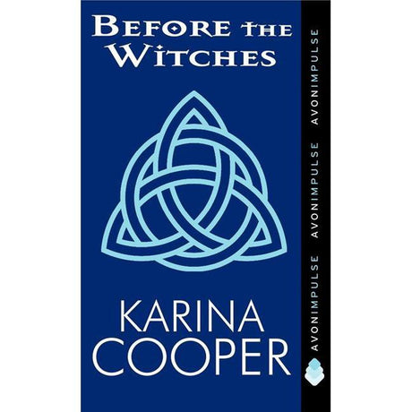 Before the Witches by Karina Cooper - Magick Magick.com