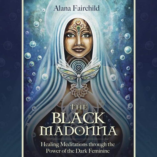 Black Madonna by Alana Fairchild - Magick Magick.com