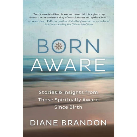 Born Aware by Diane Brandon - Magick Magick.com