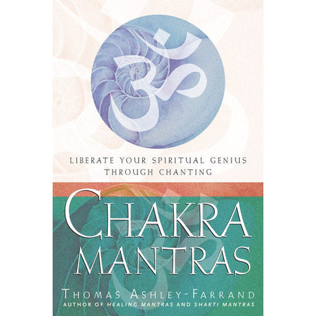 Chakra Mantras by Thomas Ashley Farrand - Magick Magick.com