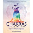 Chakras for Creativity by Jilly Shipway - Magick Magick.com