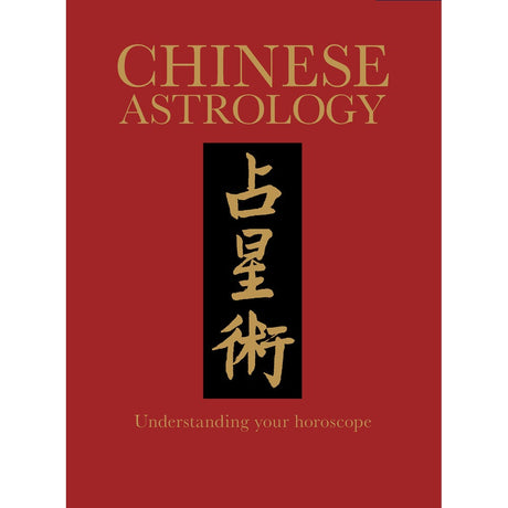 Chinese Astrology (Hardcover) by James Trapp - Magick Magick.com