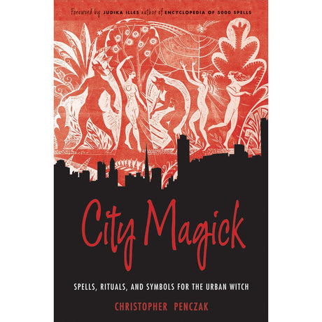 City Magick by Christopher Penczak - Magick Magick.com