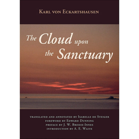 Cloud Upon the Sanctuary by Karl Von Eckartshausen - Magick Magick.com