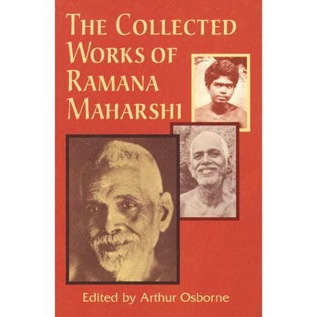 Collected Works of Ramana Maharshi by Ramana Maharshi - Magick Magick.com