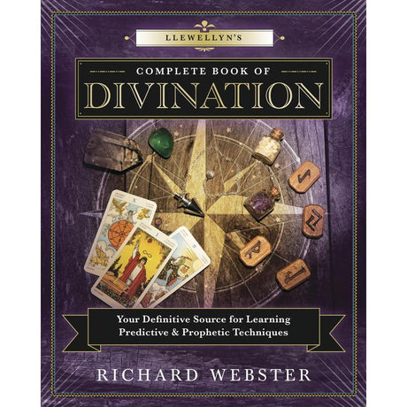 Complete Book of Divination by Richard Webster - Magick Magick.com