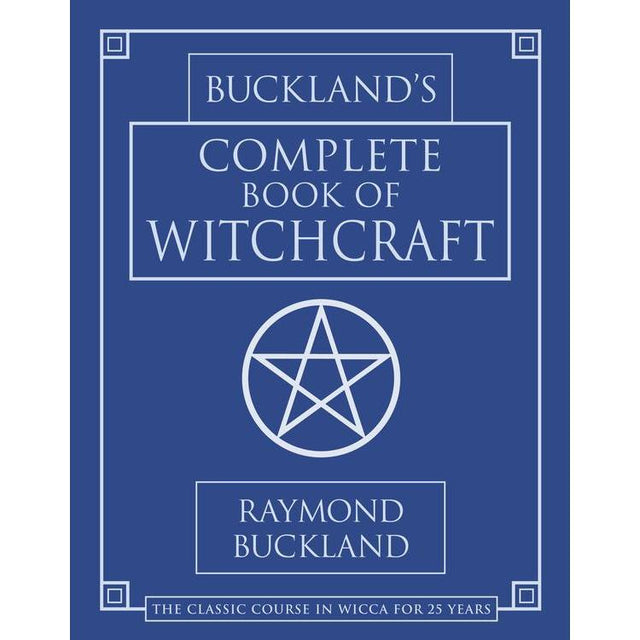 Complete Book of Witchcraft by Raymond Buckland - Magick Magick.com