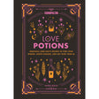 Cosmopolitan Love Potions (Hardcover) by Valeria Ruelas, Cosmopolitan - Magick Magick.com