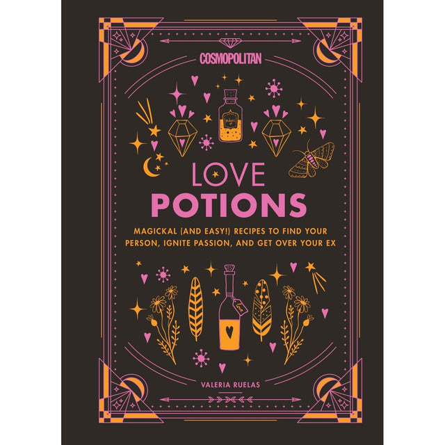 Cosmopolitan Love Potions (Hardcover) by Valeria Ruelas, Cosmopolitan - Magick Magick.com