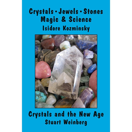 Crystals, Jewels, Stones by Isidore Kozminsky - Magick Magick.com