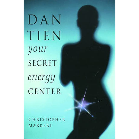 Dan-Tien by Christopher J. Markert - Magick Magick.com
