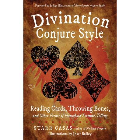 Divination Conjure Style by Starr Casas - Magick Magick.com