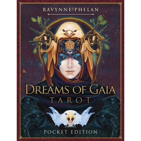 Dreams of Gaia Tarot (Pocket Edition) by Ravynne Phelan - Magick Magick.com
