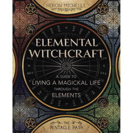 Elemental Witchcraft by Heron Michelle, Timothy Roderick - Magick Magick.com