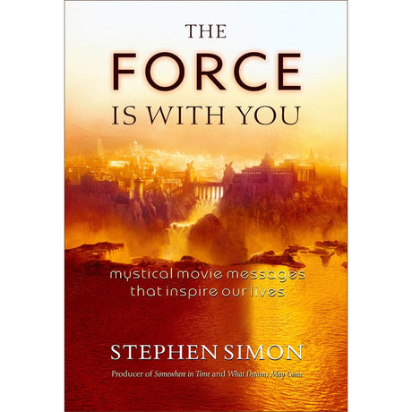 Force Is with You by Stephen Simon - Magick Magick.com