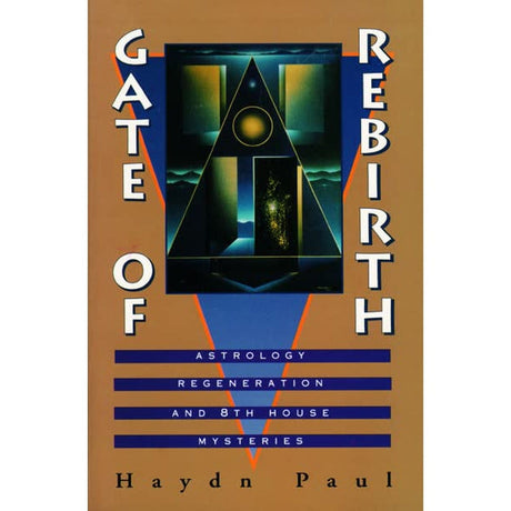 Gate of Rebirth by Haydn Paul - Magick Magick.com