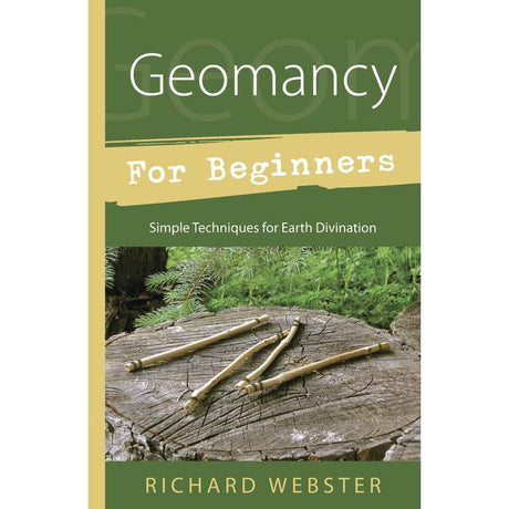 Geomancy for Beginners by Richard Webster - Magick Magick.com