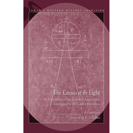 Gnosis Of The Light by F. Lamplugh - Magick Magick.com