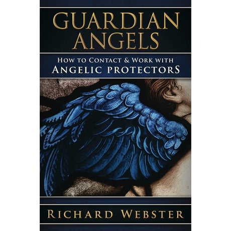 Guardian Angels by Richard Webster - Magick Magick.com