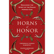 Horns of Honor by Frederick Thomas Elworthy - Magick Magick.com