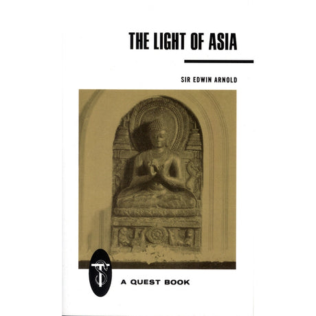 Light of Asia by Sir Edwin Arnold - Magick Magick.com