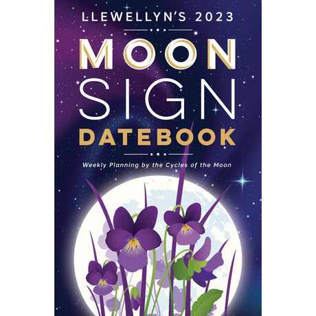 Llewellyn's 2023 Moon Sign Datebook by Llewellyn - Magick Magick.com