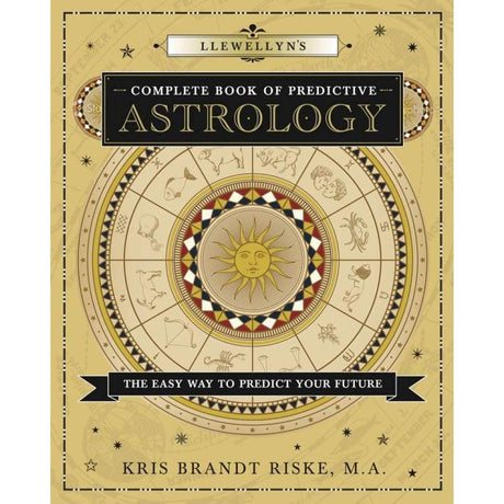 Llewellyn's Complete Book of Predictive Astrology by Kris Brandt Riske MA - Magick Magick.com