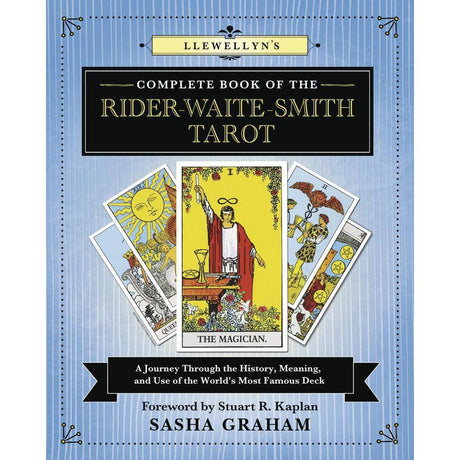 Llewellyn's Complete Book of the Rider-Waite-Smith Tarot by Sasha Graham - Magick Magick.com