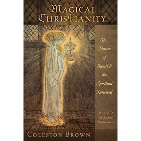 Magical Christianity by Coleston Brown - Magick Magick.com