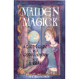 Maiden Magick by C. C. Brondwin - Magick Magick.com