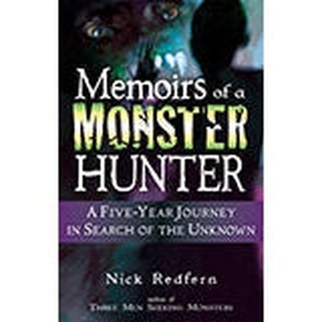 Memoirs of a Monster Hunter by Nick Redfern - Magick Magick.com